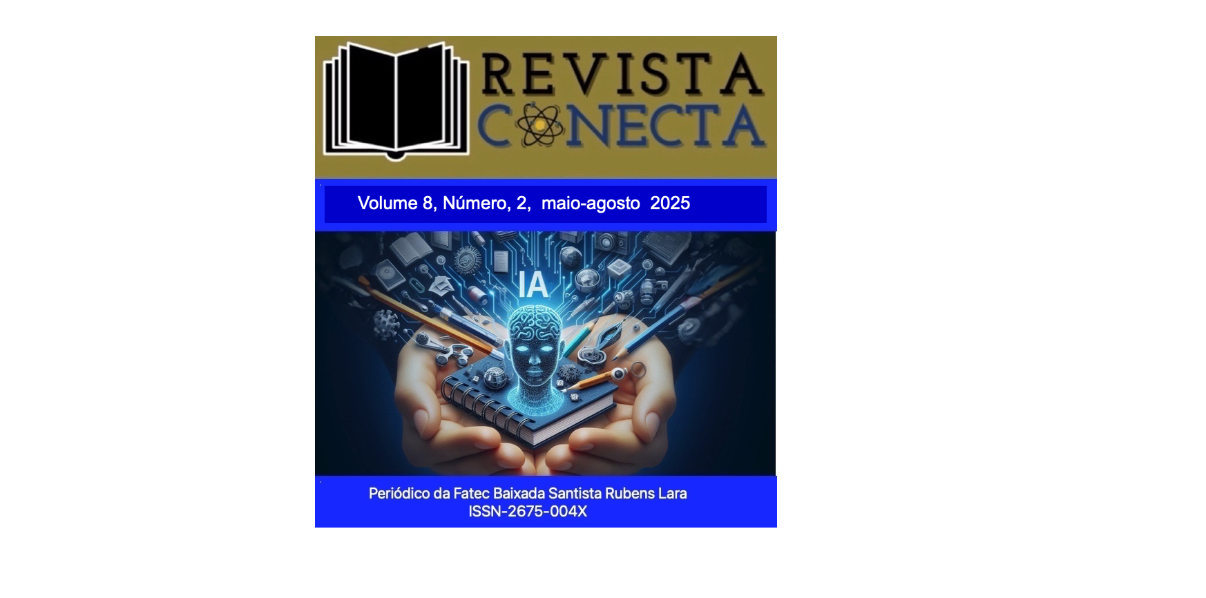 					Ver Vol. 8 Núm. 2 (2025): Revista Conecta
				